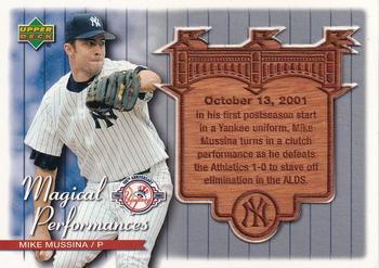 2004 Upper Deck - Magical Performances #MP33 Mike Mussina Front
