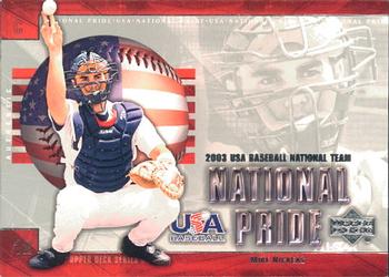 2004 Upper Deck - National Pride #USA11 Mike Nickeas Front