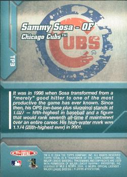 2004 Topps Total - Total Production #TP3 Sammy Sosa Back