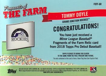 2018 Topps Pro Debut - Fragments of the Farm Relics #FOTF-GR Tommy Doyle Back