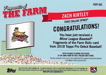 2018 Topps Pro Debut - Fragments of the Farm Relics #FOTF-SCS Zach Kirtley Back