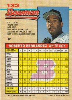 1992 Bowman #133 Roberto Hernandez Back