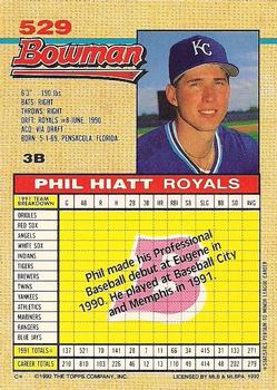 1992 Bowman #529 Phil Hiatt Back