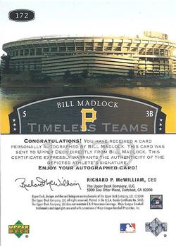 2004 Upper Deck Legends Timeless Teams - Autographs #172 Bill Madlock Back