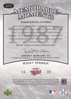 2004 Upper Deck Legends Timeless Teams - Autographs #273 Kent Hrbek Back