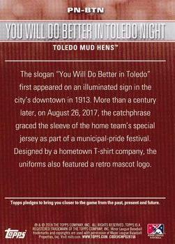 2018 Topps Pro Debut - Promo Night Uniforms #PN-BTN You Will Do Better in Toledo Night Back