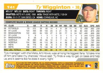 2004 Topps Traded & Rookies #T41 Ty Wigginton Back