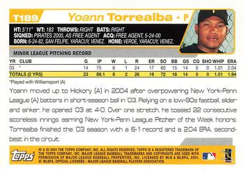 2004 Topps Traded & Rookies #T189 Yoann Torrealba Back