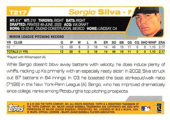 2004 Topps Traded & Rookies #T217 Sergio Silva Back
