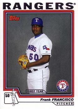 2004 Topps Traded & Rookies #T111 Frank Francisco Front