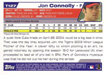 2004 Topps Traded & Rookies #T127 Jon Connolly Back