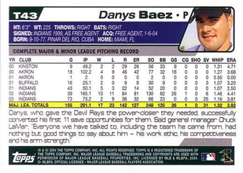 2004 Topps Traded & Rookies #T43 Danys Baez Back