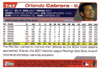 2004 Topps Traded & Rookies #T47 Orlando Cabrera Back