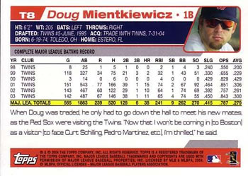 2004 Topps Traded & Rookies #T8 Doug Mientkiewicz Back