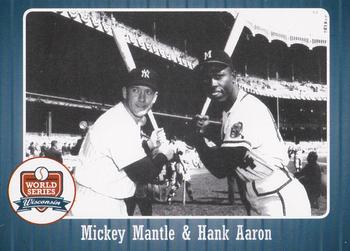 2007 Wisconsin Historical Museum World Series Wisconsin #39 Mickey Mantle / Hank Aaron Front