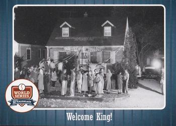 2007 Wisconsin Historical Museum World Series Wisconsin #48 Welcome King! Front