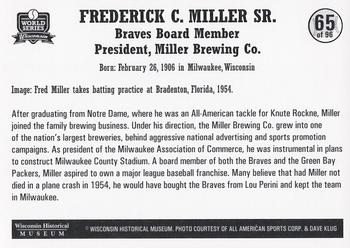 2007 Wisconsin Historical Museum World Series Wisconsin #65 Fred Miller Back
