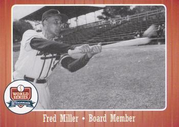 2007 Wisconsin Historical Museum World Series Wisconsin #65 Fred Miller Front