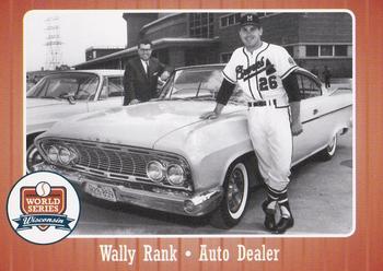 2007 Wisconsin Historical Museum World Series Wisconsin #67 Wally Rank Front