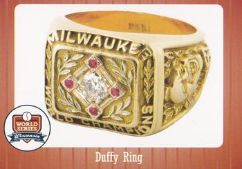 2007 Wisconsin Historical Museum World Series Wisconsin #90 Duffy Ring Front