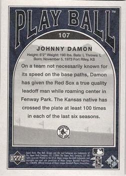 2004 Upper Deck Play Ball - Blue #107 Johnny Damon Back