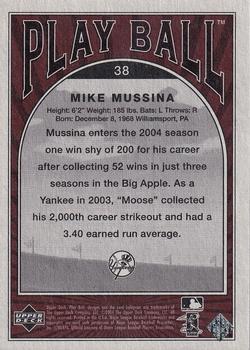 2004 Upper Deck Play Ball - Parallel 175 #38 Mike Mussina Back