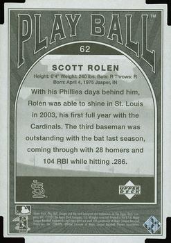 2004 Upper Deck Play Ball - Parallel 175 #62 Scott Rolen Back