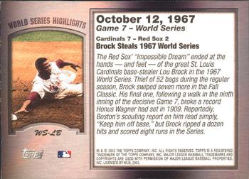 2004 Topps - World Series Highlights (Series One) #WS-LB Lou Brock Back