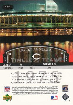 2004 Upper Deck Legends Timeless Teams #121 Sparky Anderson Back