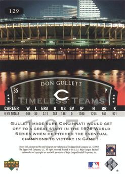 2004 Upper Deck Legends Timeless Teams #129 Don Gullett Back