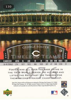 2004 Upper Deck Legends Timeless Teams #130 George Foster Back