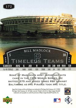 2004 Upper Deck Legends Timeless Teams #172 Bill Madlock Back