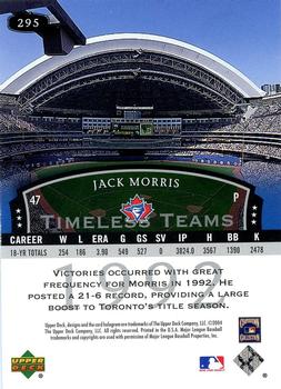 2004 Upper Deck Legends Timeless Teams #295 Jack Morris Back