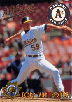 1995 Oakland Athletics Police #7 Todd Van Poppel Front