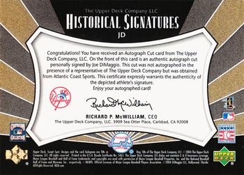 2004 Upper Deck Sweet Spot - Sweet Spot Signatures Historical Ball #JD Joe DiMaggio Back