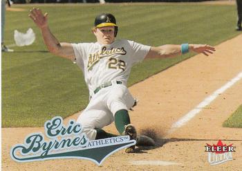 2004 Ultra #4 Eric Byrnes Front