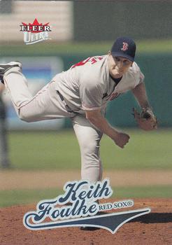 2004 Ultra #253 Keith Foulke Front