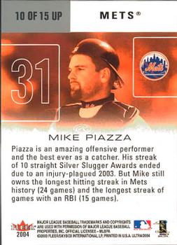2004 Ultra - Ultra Performers #10 UP Mike Piazza Back