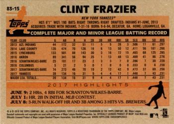 2018 Topps - 1983 Topps Baseball 35th Anniversary Rookies #83-15 Clint Frazier Back