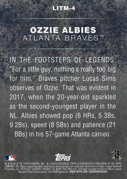 2018 Topps - Legends in the Making (Series 2) #LITM-4 Ozzie Albies Back