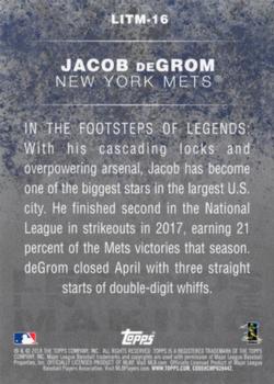 2018 Topps - Legends in the Making (Series 2) #LITM-16 Jacob deGrom Back