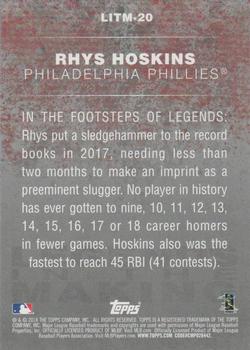 2018 Topps - Legends in the Making Black (Series 2) #LITM-20 Rhys Hoskins Back