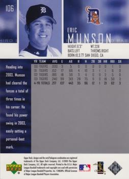 2004 Upper Deck #106 Eric Munson Back