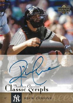 2004 Upper Deck Yankees Classics - Classic Scripts #AU-54 Rick Cerone Front