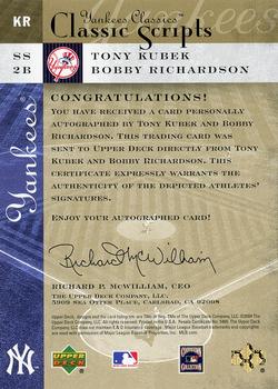 2004 Upper Deck Yankees Classics - Classic Scripts 2 (Dual) #KR Tony Kubek / Bobby Richardson Back