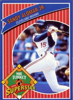 1992 Mr. Turkey Superstars #3 Sandy Alomar Jr. Front