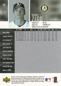 2004 Upper Deck First Pitch #44 Barry Zito Back