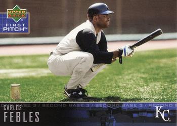 2004 Upper Deck First Pitch #99 Carlos Febles Front