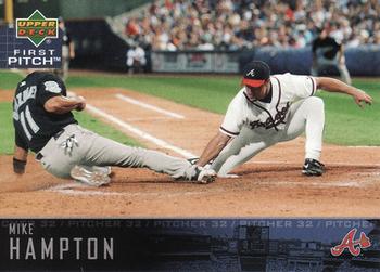 2004 Upper Deck First Pitch #149 Mike Hampton Front