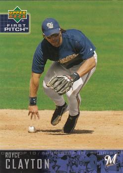2004 Upper Deck First Pitch #154 Royce Clayton Front